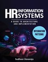 Devaraju, S: HR Information Systems Integration Patterns - Sudheer Devaraju - 9798330637850