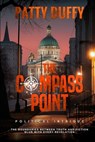 The Compass Point - Patty S Duffy - 9798330650248