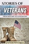 Stories of Veterans - Trunnis Goggins ; Jon Cox ; David Ammons - 9798330664689