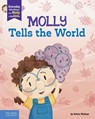 Molly Tells the World: A Book about Dyslexia and Self-Esteem - Krista Weltner - 9798330921904