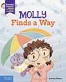 Molly Finds a Way: A Book about Dyslexia and Personal Strengths - Krista Weltner - 9798330921911