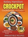 Crockpot Cookbook for One Person: 100+ Delicious Crockpot Meals Just for You - Emily Harper - 9798332301384