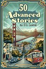 Advanced English Short Stories for ESL Learners: Master C1 Vocabulary with Engaging Tales - Elizabeth Snow - 9798332326585