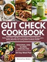 Gut Check Cookbook: Relieve Gout Pain with Flavor: Essential Low-Purine Recipes and a 28-Day Meal Plan for Lasting Relief and Better Healt - Monalisa Blake - 9798334229167