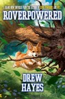 Roverpowered - Drew Hayes - 9798336101294