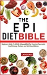 Gage, C: EPI DIET BIBLE - Crue Gage - 9798336479492