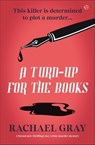 A Turn-Up for the Books - Rachael Gray - 9798337200088