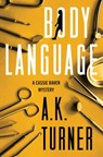 Body Language - A. K. Turner - 9798337201573