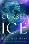 Cursed by Ice - Jacquelyn Frank - 9798337203683