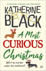A Most Curious Christmas - Katherine Black - 9798337205946