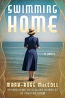 Swimming Home - Mary-Rose MacColl - 9798337207049
