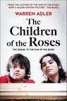 The Children of the Roses - Warren Adler - 9798337211213