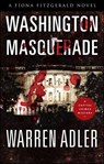 Washington Masquerade - Warren Adler - 9798337211763