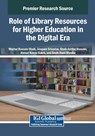 Role of Library Resources for Higher Education in the Digital Era - Mazhar Hussain Shaik ; Anupam Srivastav ; Shaik Ashfaq Hussain - 9798337330068