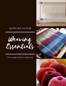Weaving Essentials: The Complete Book for Beginners - David Wc Taylor - 9798339542193