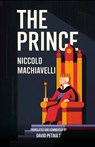 The Prince: A New Translation in Modern Accessible English - David Petault - 9798340420060