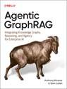 Agentic GraphRAG - Anthony Alcaraz ; Sam Julien - 9798341623170