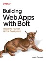 Building Web Apps with Bolt - Addy Osmani - 9798341639768