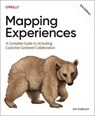 Mapping Experiences - James Kalbach - 9798341672291