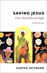 Saving Jesus - Carter Heyward - 9798341900318