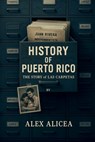 The Story of Las Carpetas - Alex Alicea - 9798345450758
