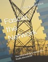 Fascia, the Network: The mind and body connection finally discovered - Pamela Trombini - 9798346969396