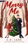 Merry Me - C R Jane - 9798347007691