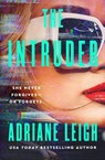 The Intruder - Adriane Leigh - 9798347016419