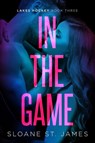 In the Game - Sloane St. James - 9798347018680