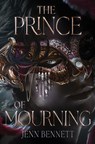 The Prince of Mourning - Jenn Bennett - 9798347102457