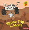 Space Trip to Mars - Gina Bellisario - 9798348028817