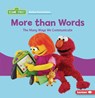More Than Words: The Many Ways We Communicate - Leslie Kimmelman - 9798348029227