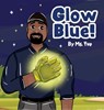 Glow Blue! - Yve - 9798348288921