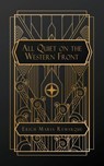 All Quiet on the Western Front - Erich Maria Remarque - 9798348409081