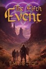 The Fifth Event - DM LaForge - 9798348502591