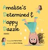 Annalise's Determined and Happy Dazzle (ADHD) - Luz Mack Maria - 9798348556709