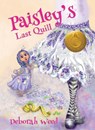 Paisley's Last Quill - Deborah Weed - 9798348558840