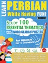 LEARN PERSIAN WHILE HAVING FUN! - FOR BEGINNERS - Linguas Classics - 9798349012853