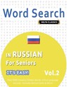 WORD SEARCH IN RUSSIAN FOR SENIORS - IT'S EASY! VOL.2 - DELTA CLASSICS - FIND 2000 CLEVERLY HIDDEN WORDS - Delta Classics - 9798349018657