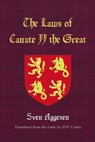 The Laws of Canute II the Great - Sven Aggesen - 9798349216176