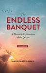 The Endless Banquet (Volume I) (HB) - Hamzah Abdul-Malik - 9798349227707