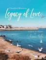 Cherished Memories, Legacy of Love - Sharon Mello - 9798349240621
