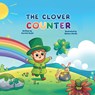 The Clover Counter - Derrick T Boyle - 9798349260308