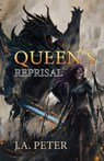 Queen's Reprisal - J. A. Peter - 9798349268854
