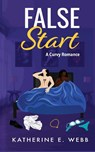 False Start - Katherine E Wright - 9798349286124