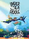 Under the Sea with Puddle - An Underwater Adventure - R. D. Martiz - 9798349318757