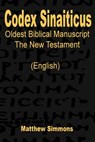 Codex Sinaiticus: The Oldest Biblical Manuscript (English) - Matthew Simmons - 9798349334443