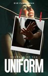 Secrets Of The Uniform - Eve Fusselman - 9798349336706