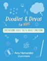 Doodles & Devos for Kids - Amy Hernandez - 9798349377518