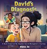 David's Diagnosis - Dana Jo - 9798349400674